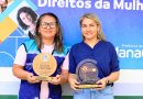 Manaus recebe selo internacional por políticas voltadas às mulheres